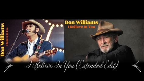 The Powerful Message in Don Williams' 'I Believe in You.